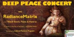 Deep Peace Concert with Radiance Matrix