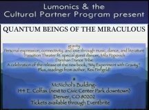 Gravity featuring Quantum Beings of the Miraculous, Transition Theater, Darshan Dance Tribe and Rex Finfgeld
